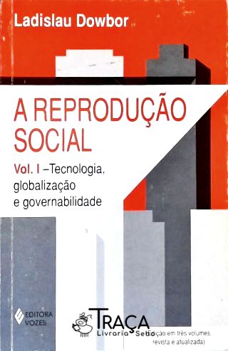 A Reprodução Social - Vol. 1