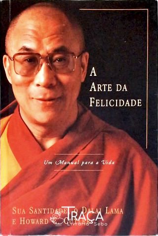 A Arte Da Felicidade