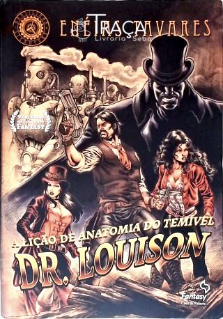 A Lição De Anatomia Do Temível Dr. Louison