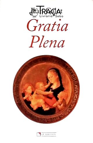 Gratia Plena