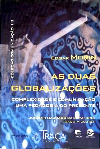 As Duas Globalizações