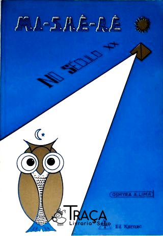 Mi-She-Rê no Século XXI