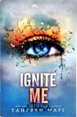 Ignite Me