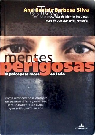 Mentes Perigosas - O Psicopata Mora Ao Lado
