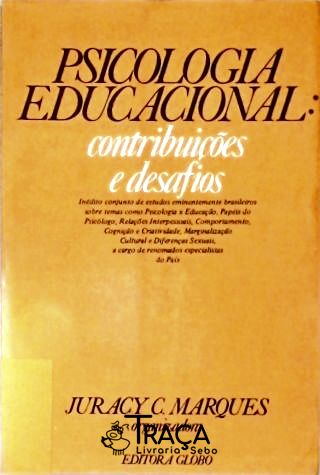 Psicologia Educacional: Contribuições e Desafios