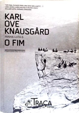 O Fim ( Minha Luta 6)