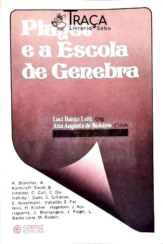 Piaget e a Escola de Genebra