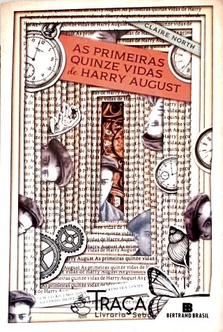 As primeiras quinze vidas de Harry August