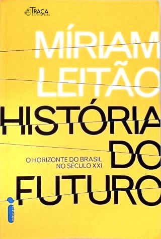 História do Futuro