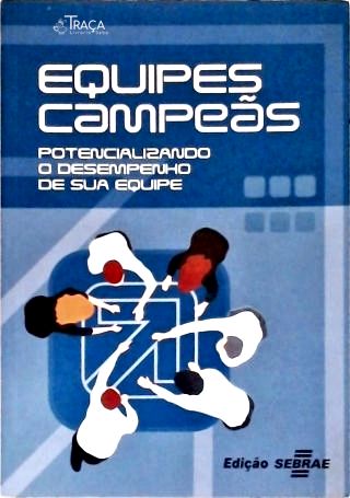 Equipes Campeãs