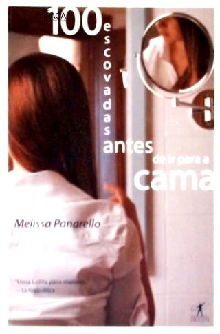 100 Escovadas Antes De Ir Para Cama