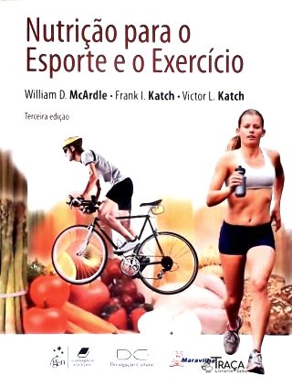 Nutrição para o Esporte e o Exercício