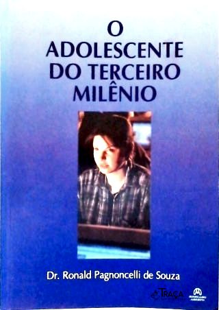 O Adolescente do Terceiro Milênio