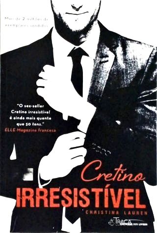 Cretino Irresistível