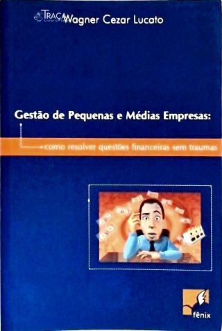 Gestão de Pequenas e Médias Empresas