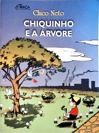 Chiquinho e a Árvore