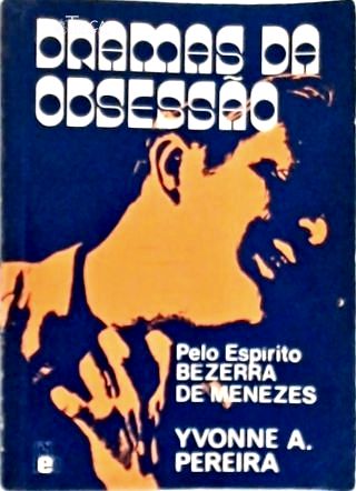 Dramas da Obsessão