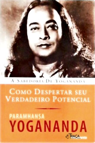 A Sabedoria de Yogananda