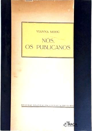 Nós os Publicanos (Autografado)