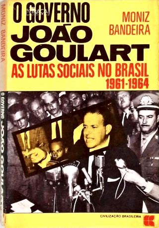 O Governo João Goulart