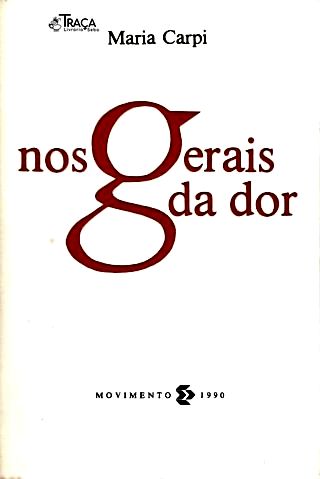 Nos Gerais Da Dor