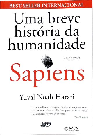 Sapiens - Uma Breve História Da Humanidade
