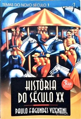História do Século Xx