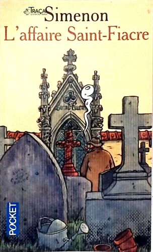 Laffaire Saint-fiacre