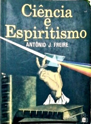 Ciência e Espiritismo