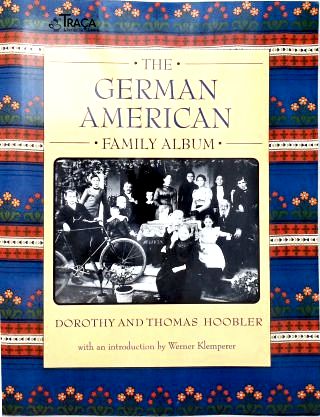 The German American: Family Album