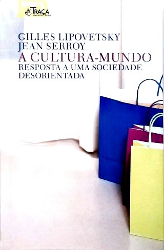 A Cultura-mundo
