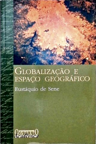 Globalização e Espaco Geográfico