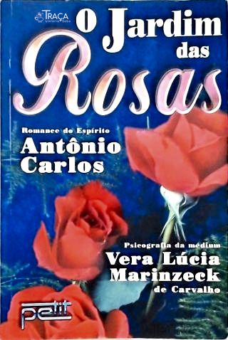 O Jardim das Rosas