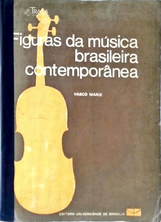 Figuras da Música Brasileira Contemporânea