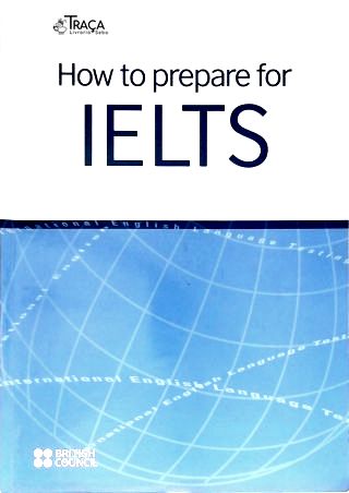 How To Prepare For Ielts