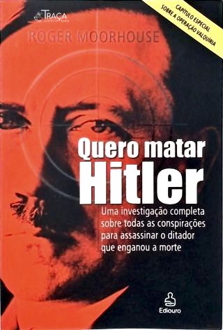 Quero Matar Hitler