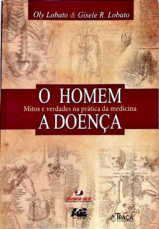 O Homem A Doença