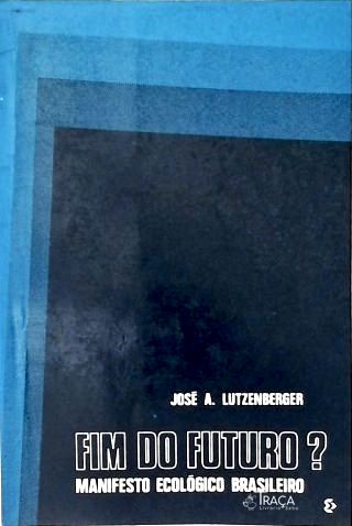 Fim do Futuro?