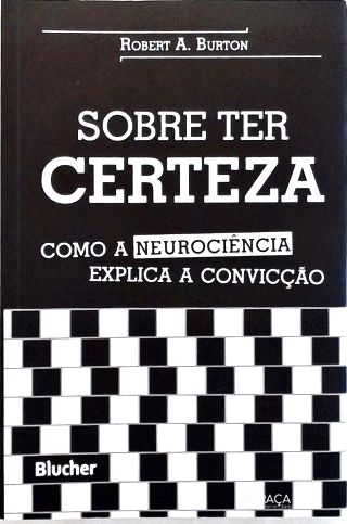 Sobre Ter Certeza