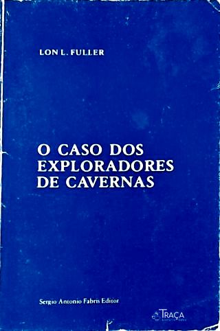 O Caso dos Exploradores de Cavernas