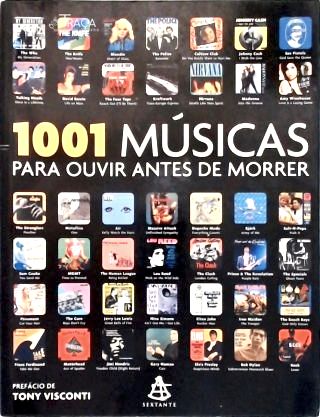 1001 Músicas Para Ouvir Antes De Morrer