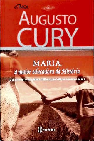Maria A Maior Educadora Da História