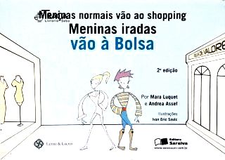 Meninas Normais Vão Ao Shopping Meninas Iradas Vão À Bolsa