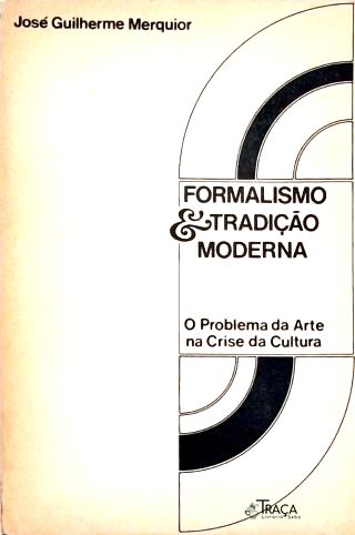 Formalismos & Tradição Moderna