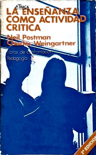 La Enseñanza como Actividad Critica