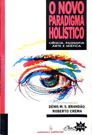 O Novo Paradgima Holístico