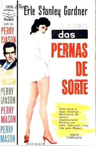 O Caso das Pernas de Sorte