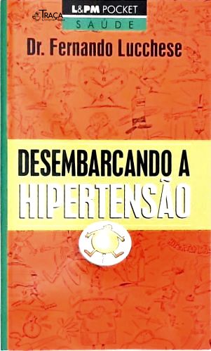 Desembarcando A Hipertensão