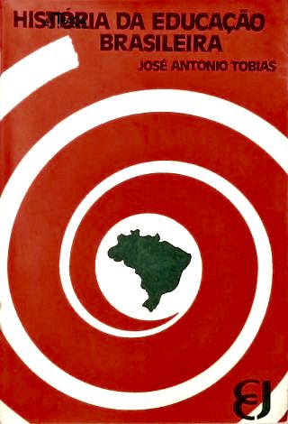 História Da Educação Brasileira