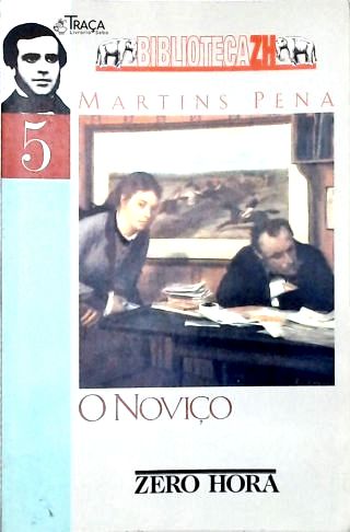 O Noviço